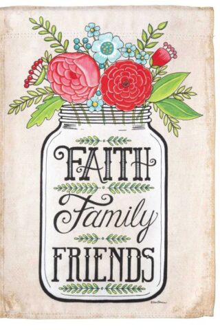 603799326926 Faith Family Friends Garden Flag