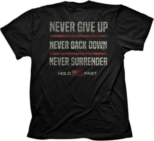 612978597552 Hold Fast Never Give Up (XL T-Shirt)