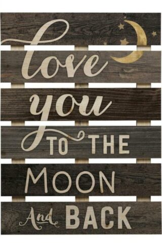 656200275450 Love You To The Moon And Back Skid Sign (Plaque)