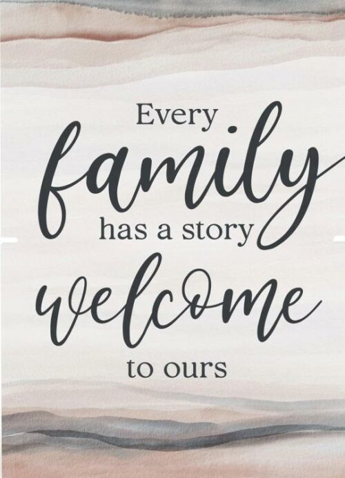 656200747766 Every Family Has A Story Welcome To Ours Story Board