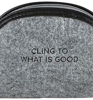 886083905728 Cling To What Is Good Pouch