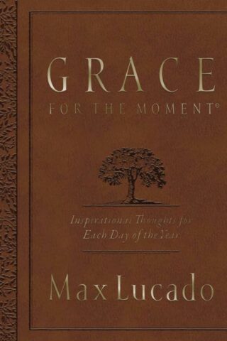 9780718089771 Grace For The Moment Volume 1 Large Deluxe Edition (Deluxe)