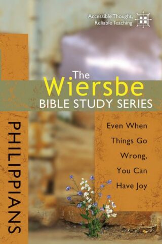 9780781445702 Philippians : Even When Things Go Wrong You Can Have Joy (Student/Study Guide)