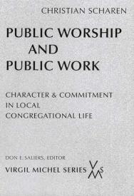 9780814661932 Public Worship And Public Work