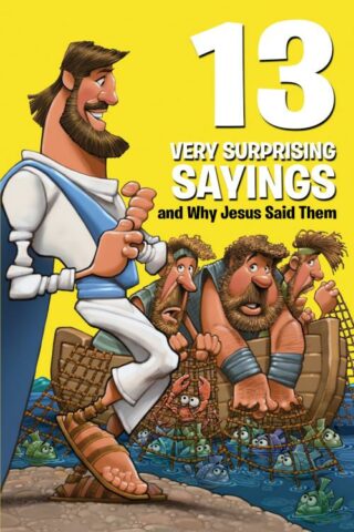 9781434712554 13 Very Surprising Sayings And Why Jesus Said Them