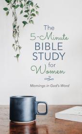 9781643525563 5 Minute Bible Study For Women Mornings In Gods Word