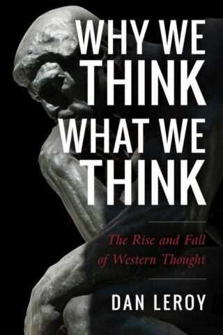 9781644137284 Why We Think What We Think