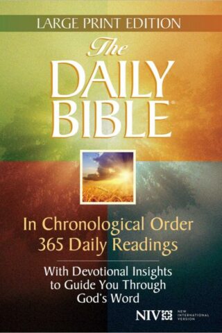 9780736958523 Daily Bible Large Print Edition In Chronological Order 365 Daily Readings