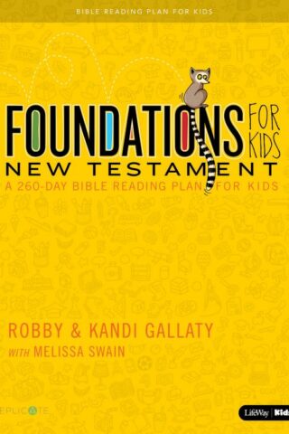 9781535939614 Foundations For Kids New Testament