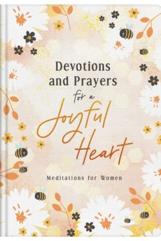 9781636092508 Devotions And Prayers For A Joyful Heart