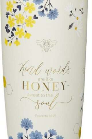 1220000324541 Kind Words Are Like Honey Stainless Steel Travel Tumbler Proverbs 16:24