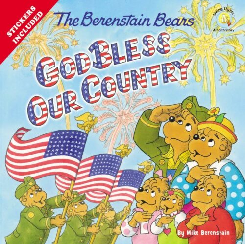 9780310734857 Berenstain Bears God Bless Our Country