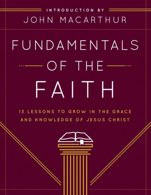 9780802438393 Fundamentals Of The Faith