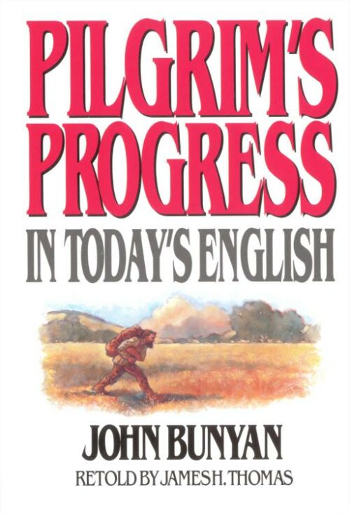 9780802465207 Pilgrims Progress In Todays English