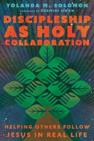 9781514006191 Discipleship As Holy Collaboration