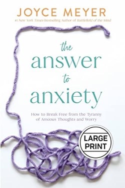 9781546003045 Answer To Anxiety (Large Type)