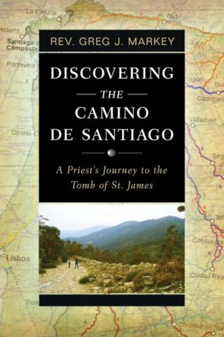 9798889112242 Discovering The Camino De Santiago